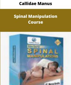 Callidae Manus Spinal Manipulation Course