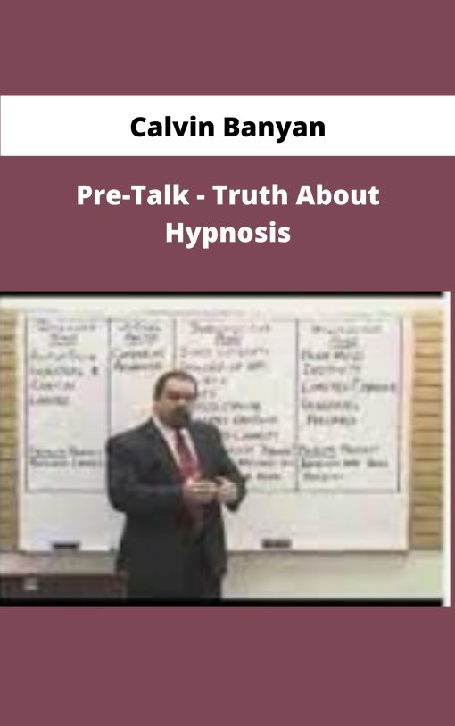 Calvin Banyan Pre Talk Truth About Hypnosis