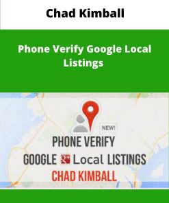 Chad Kimball Phone Verify Google Local Listings