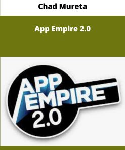 Chad Mureta App Empire
