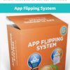 Chad Mureta & Carter Thomas – App Flipping System | Available Now !