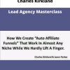 Charles Kirkland Lead Agency Masterclass