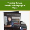 Charlie Weingroff TrainingRehab RehabTraining Digital Video