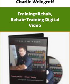 Charlie Weingroff TrainingRehab RehabTraining Digital Video