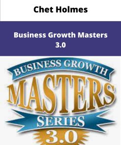 Chet Holmes Business Growth Masters