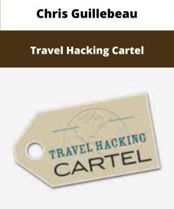 Chris Guillebeau Travel Hacking Cartel