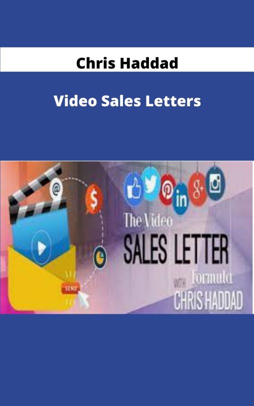 Chris Haddad Video Sales Letters