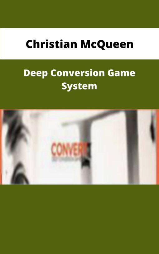 Christian McQueen Deep Conversion Game System