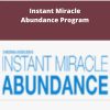 Christian Mickelsen Instant Miracle Abundance Program