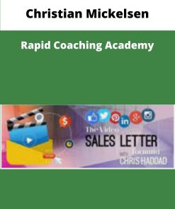 Christian Mickelsen Rapid Coaching Academy