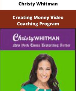 Christy Whitman Creating Money Video Coaching Program