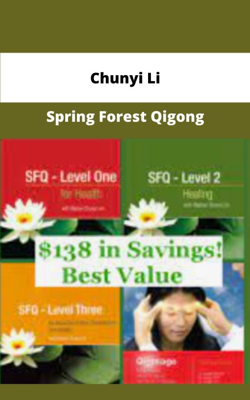 Chunyi Li Spring Forest Qigong