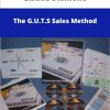 Claude Diamond The G U T S Sales Method