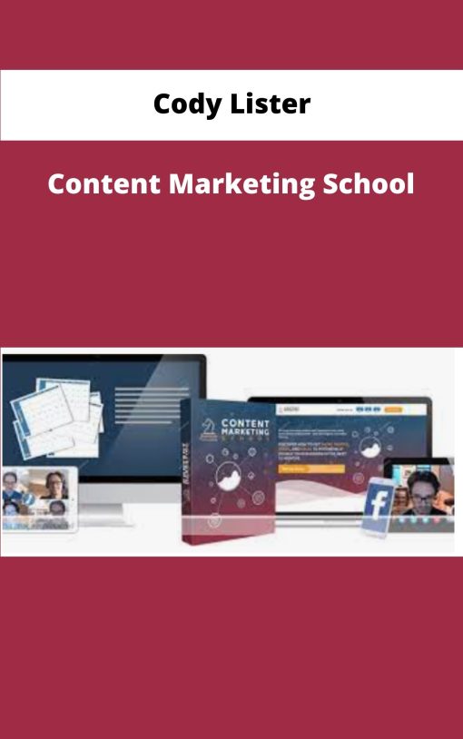 Cody Lister Content Marketing School