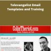 Colin Theriot Televangelist Email Templates and Training