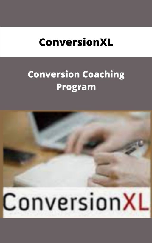 ConversionXL Conversion Coaching Program