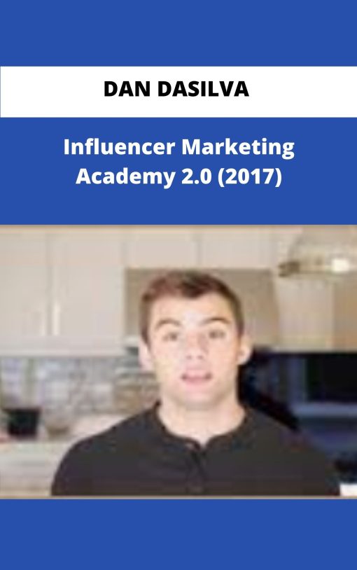 DAN DASILVA Influencer Marketing Academy