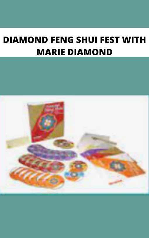 DIAMOND FENG SHUI FEST WITH MARIE DIAMOND