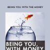 Dain Heer – Being you. with the Money | Available Now !