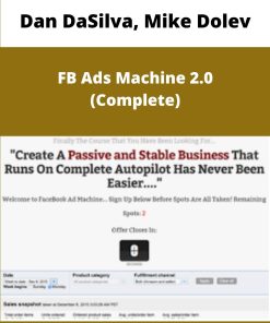Dan DaSilva Mike Dolev FB Ads Machine Complete
