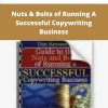 Dan Kennedy Nuts Bolts of Running A Successful Copywriting Business