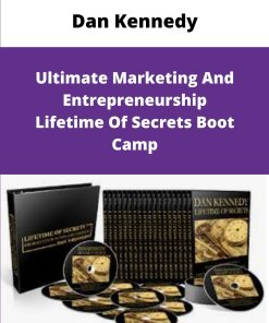 Dan Kennedy Ultimate Marketing And Entrepreneurship Lifetime Of Secrets Boot Camp