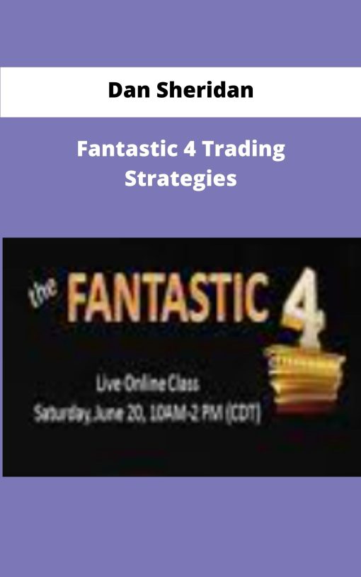 Dan Sheridan Fantastic Trading Strategies
