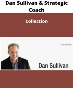 Dan Sullivan Strategic Coach Collection