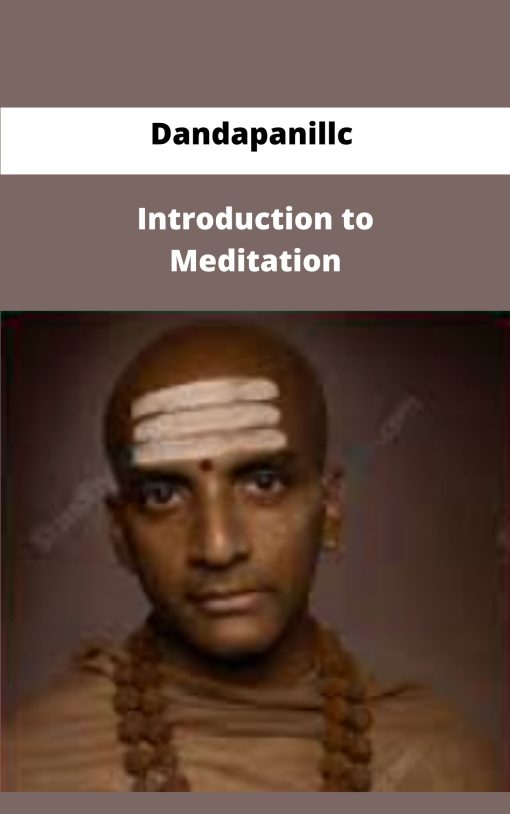 Dandapanillc Introduction to Meditation