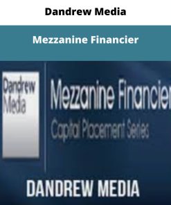 Dandrew Media – Mezzanine Financier | Available Now !