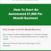 Dane Maxwell How To Start An Automated Per Month Business