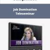 Dani Johnson Job Domination Teleseminar