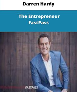 Darren Hardy The Entrepreneur FastPass