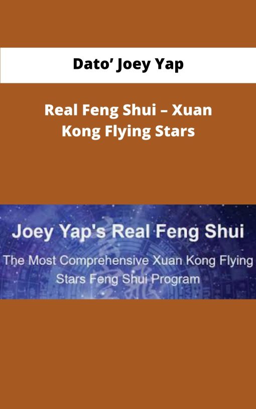 Dato Joey Yap – Real Feng Shui – Xuan Kong Flying Stars