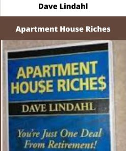 Dave Lindahl Apartment House Riches