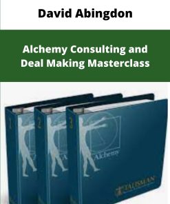 David Abingdon Alchemy Consulting and Deal Making Masterclass