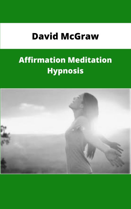 David McGraw Affirmation Meditation Hypnosis