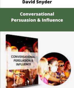 David Snyder Conversational Persuasion Influence