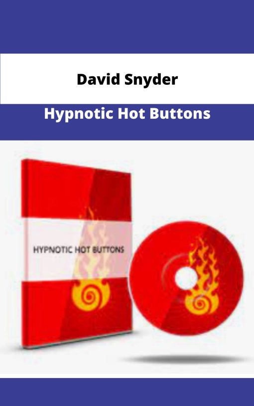 David Snyder Hypnotic Hot Buttons
