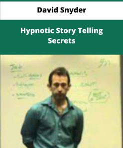 David Snyder Hypnotic Story Telling Secrets
