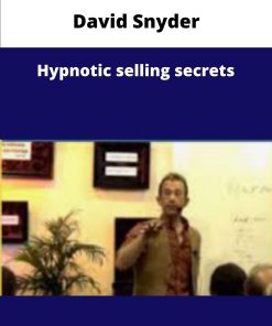 David Snyder Hypnotic selling secrets