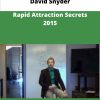 David Snyder Rapid Attraction Secrets