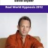 David Snyder Real World Hypnosis