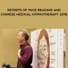 David Snyder – Secrets of Face Reading and Chinese Medical Hypnotherapy 2018 | Available Now !