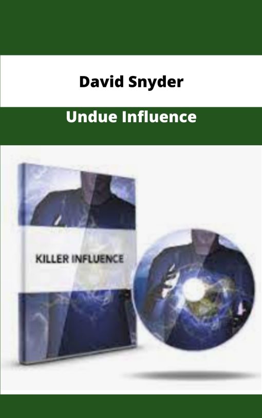 David Snyder Undue Influence