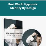 David Snyder - Real World Hypnosis: Identity By Design | Available Now !