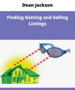 Dean Jackson Finding Getting and Selling Listings