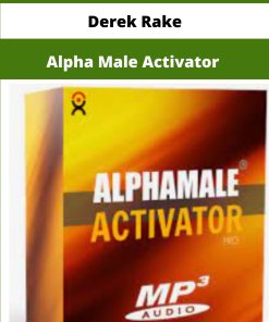 Derek Rake Alpha Male Activator