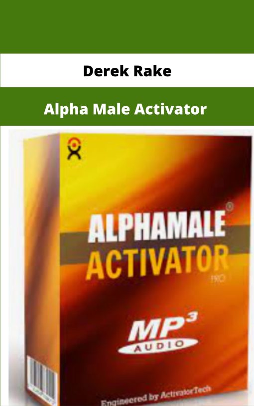 Derek Rake Alpha Male Activator