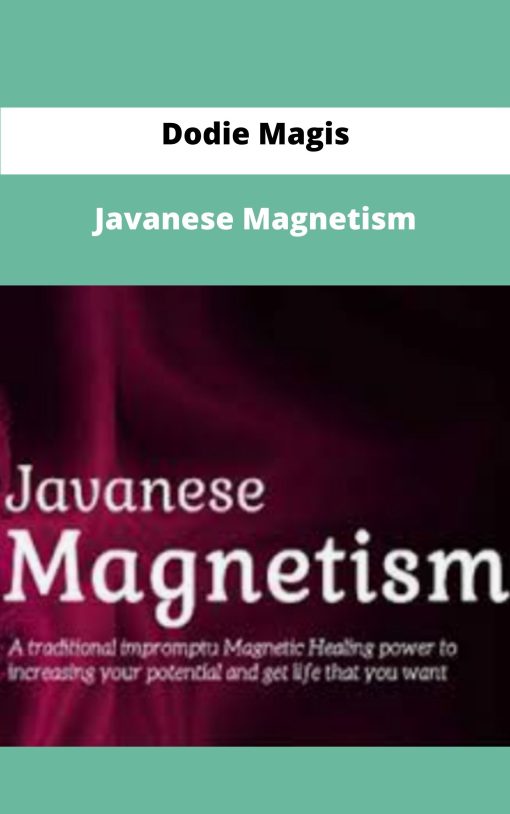 Dodie Magis Javanese Magnetism